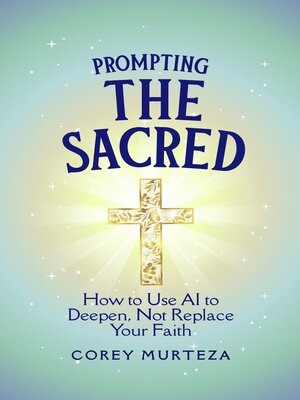 cover image of Prompting the Sacred